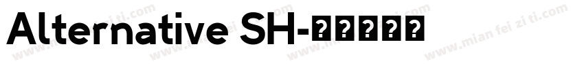 Alternative SH字体转换